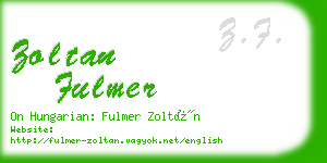 zoltan fulmer business card